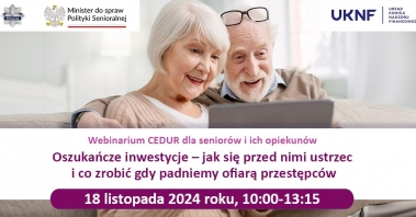 Grafika - Urząd KNF - webinarium CEDUR dla seniorów i ich opiekunów - 18 listopada 2024 roku.jpg